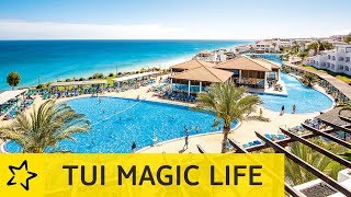 TUI MAGIC LIFE Fuerteventura  TUI [upl. by Red]