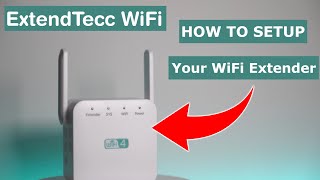 ExtendTecc WiFi Setup 😉 INDEPTH guide to setup your WiFi extenderrepeater [upl. by Cida183]