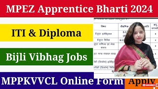 MPPKVVCL Recruitment 2024 MPEZ Apprentice 175 Vacancies Apply Online 2024 [upl. by Notnroht]