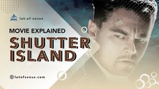 The meaning behind quotShutter Islandquot and its ending explained [upl. by Sussman]