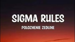 Sigma RulePolozhenie Zedline 1 Hour music 1hour lyrics sigmarule tiktok [upl. by Ebby585]