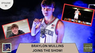 How Bout Them Huskies Episode 90 Braylon Mullins Joins The Show [upl. by Rosdniw]