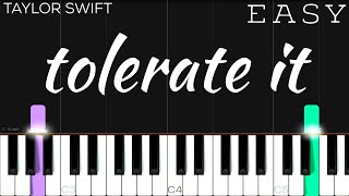 Taylor Swift  tolerate it  EASY Piano Tutorial [upl. by Nicole]