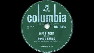 Ronnie Harris  Thats Right [upl. by Annav]