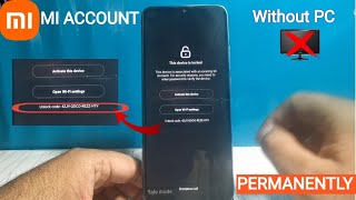 New method Bypass Mi Account Without PC Any Miui 11121314 [upl. by Chatav989]