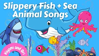 SLIPPERY FISH SONG WITH LYRICS AND OTHER SEA ANIMAL SONGS slipperyfish [upl. by Oneal30]