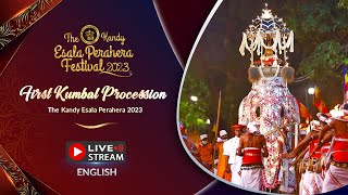 The Kandy Esala Perahera 2023  The First Kumbal Procession [upl. by Ibob757]