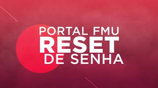 Reset de Senha  Portal FMU [upl. by Tiertza]