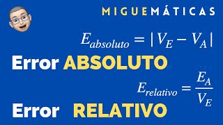 ¿ Cómo calcular el Error Absoluto y el Error Relativo en 5 minutos [upl. by Kcirderf]