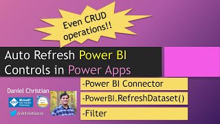 Auto refresh Power BI Controls inside Power Apps [upl. by Shriner]