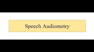 Speech Audiometry [upl. by Wurtz]