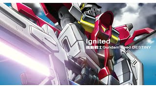 【MUSIC】 Ignited  TMRevolution  機動戰士Gundam Seed DESTINY  中日字幕 [upl. by Ennayllek854]