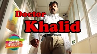 Doctor Khalid  Rahim Pardesi [upl. by Ennairek]