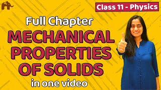 Mechanical properties of Solids class 11  CBSE JEE NEET  One Shot  Chapter 9 [upl. by Airdnat]