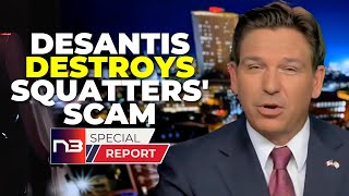 DeSantis Destroys Squatters Scam in FL Homeowners Rejoice as Bold Action Ends Illegal Occupation [upl. by Sidky]