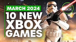 Top 10 NEW Xbox Games of March 2024 [upl. by Frederiksen]