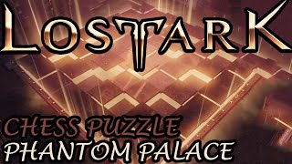 Chess Puzzle Phantom Palace  Lost Ark [upl. by Sidnala]