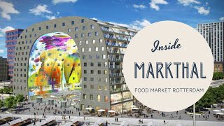 Rotterdam Food Market  MARKTHAL [upl. by Lussier111]