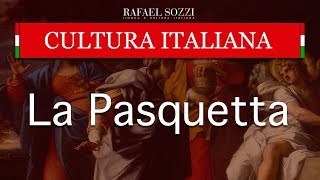 A PASCOELA NA ITÁLIA  La Pasquetta in Italia  Cultura italiana 9 [upl. by Sucramat]