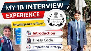 IB Officer Interview Experience  JIO Interview Guidance Strategy  Intelligence Bureau [upl. by Kazmirci]