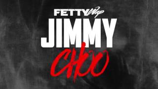 Fetty Wap  Jimmy Choo Audio Only [upl. by Wilt622]