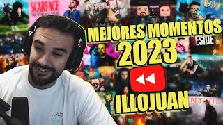 ILLOJUAN REWIND 2023 ⏪ Mejores Momentos IlloJuan 2023 Edit [upl. by Wolfson857]