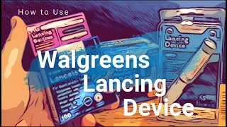 Walgreens lancing Device Instructions  Including Advanced Mobile Lancet [upl. by Airotnes]