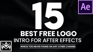 Top 15 logo intro after effects template free download  COPYRIGHT FREE [upl. by Teodora609]