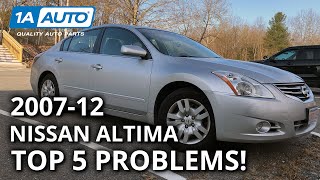 Top 5 Problems Nissan Altima Sedan 4th Generation 200712 [upl. by Assertal334]