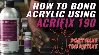 How to bond acrylic using Acrifix 190 [upl. by Jevon]