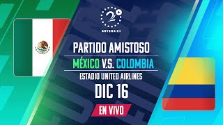 EN VIVO  COLOMBIA Vs MÉXICO  PARTIDO AMISTOSO [upl. by Tasha]