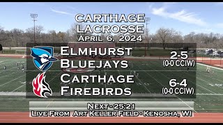 Carthage Womens Lacrosse vs Elmhurst 202446 [upl. by Malka]