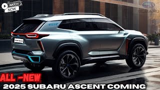 Finally Revealed  NEW 2025 Subaru Ascent Redesign  Details Interior And Exterior [upl. by Narret]