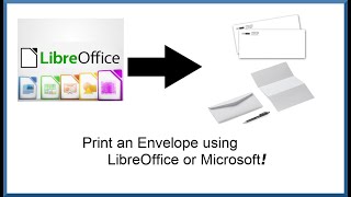 Print Standard 10 Envelopes from LibreOffice and Microsoft to your Printer [upl. by Harmonia433]