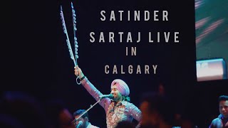 Satinder Sartaj live in Calgary Canada Tour 2023 [upl. by Earahc750]