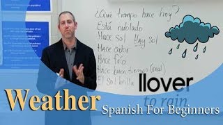 Weather Vocabulary  Spanish For Beginners Ep13 [upl. by Fifine655]