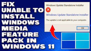 How To Fix Unable To Install Windows Media Feature Pack in Windows 11 Solution [upl. by Tim]