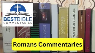 Best Romans Bible Commentaries  2020 Overview [upl. by Lazar]