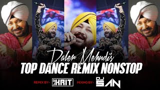 Daler Mehndis Top Dance Remix Song Nonstop  DJ Sanjay x [upl. by Broddie]