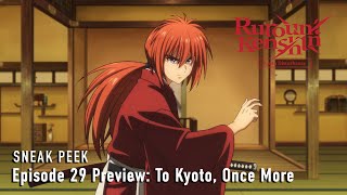 Rurouni Kenshin Kyoto Disturbance  Episode 29 Preview [upl. by Laws137]