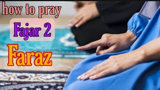 How to pray Fajar Morning 2 rakat Faraz [upl. by Egag]