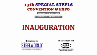 13th Special Steel Convention amp Expo 2024 Inauguration Session [upl. by Petromilli749]