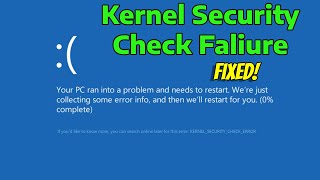 How To Fix Kernel Security Check Failure Windows 1110 KERNEL SECURITY CHECK FAILURE Error [upl. by Eigroeg]