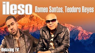 ROMEO SANTOS amp TEODORO REYES ILESO KARAOKE DUETO [upl. by Airetas]