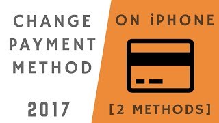 How to Change Payment Method on iPhone [upl. by Ryhpez652]