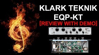 Klark Teknik EQPKT Review with DEMO [upl. by Inva]