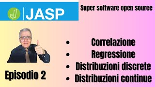 Jasp Episodio 2 Regressione correlazione minimi quadrati e distribuzioni teoriche statistica [upl. by Quintus]