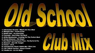 Old School Club Mix  DJ Paul S [upl. by Rufus366]