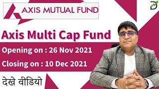 Axis MultiCap Fund  NFO Details [upl. by Cormack744]