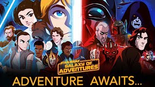 Adventure Awaits  Star Wars Galaxy of Adventures [upl. by Camile933]